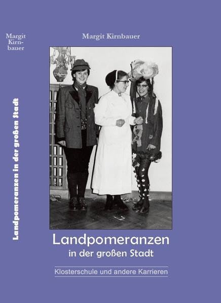 Landpomeranzen in der großen Stadt: Klosterschule und andere Karrieren Contemporary literature