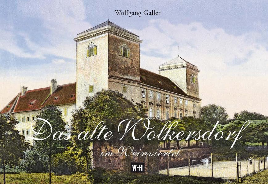 Das alte Wolkersdorf im Weinviertel Politics & History