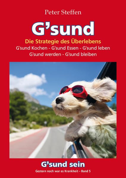 G`sund: Gestern noch war es Krankheit Band 5 Medicine