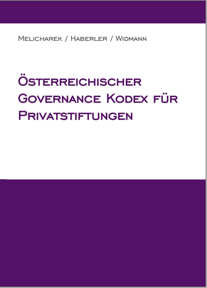 Österreichischer Governance Kodex für Privatstiftungen book
