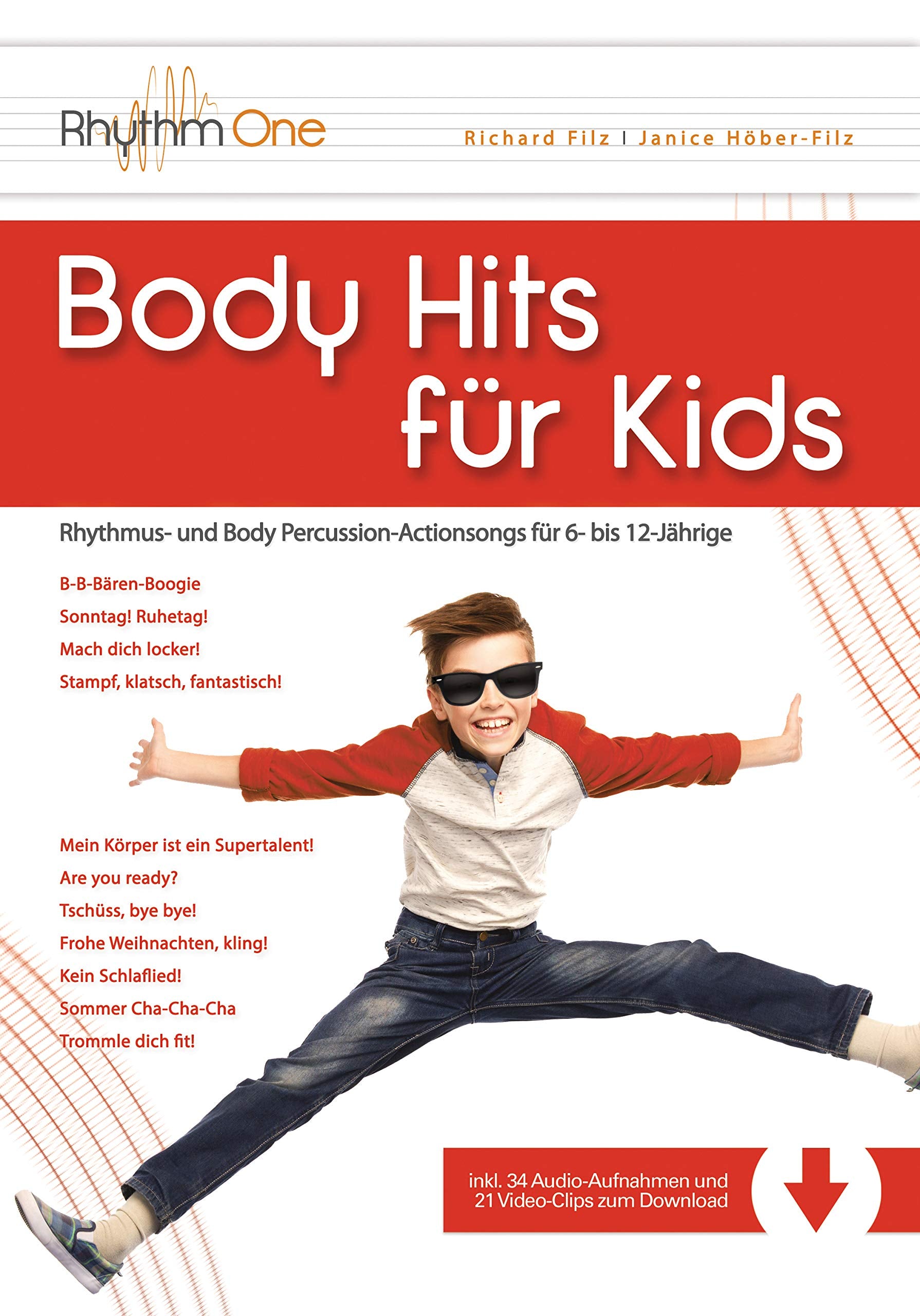 Body Hits für Kids: Rhythmus- und Body Percussion-Actionsongs für 6- bis 12-Jährige (inkl. Video-Clips und Audio-Aufnahmen zum Download) Professional & Reference Books