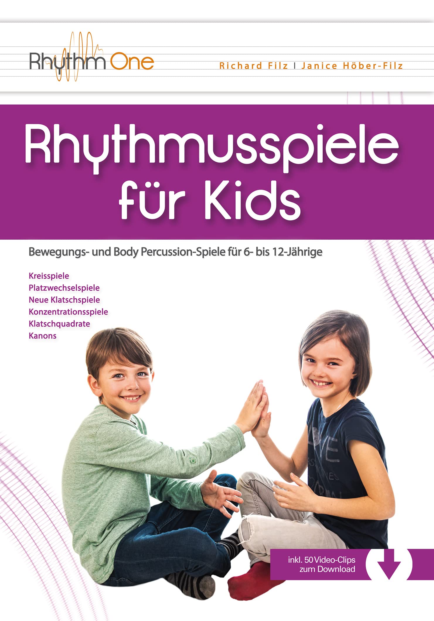 Rhythmusspiele für Kids: Bewegungs- und Body Percussion-Spiele für 6- bis 12-Jährige (inkl. 50 Video-Clips zum Download) Professional & Reference Books