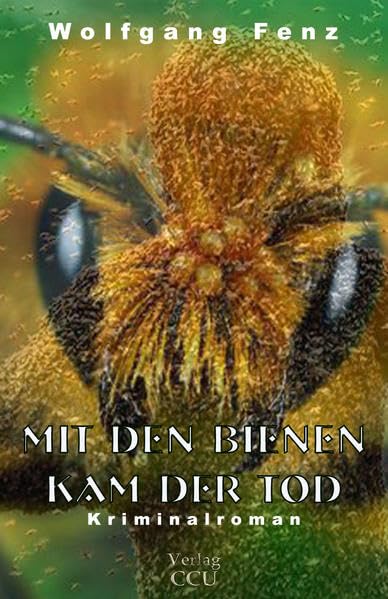 Mit den Bienen kam der Tod Contemporary literature Books