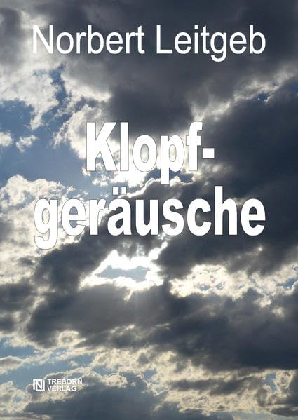 Klopfgeräusche: Heitere Dispute an der Himmelstüre Poetry