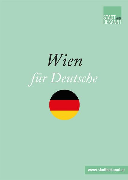 Wien für Deutsche Travel