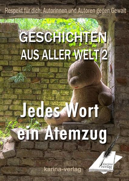 Jedes Wort ein Atemzug: Geschichten aus aller Welt 2 Contemporary literature