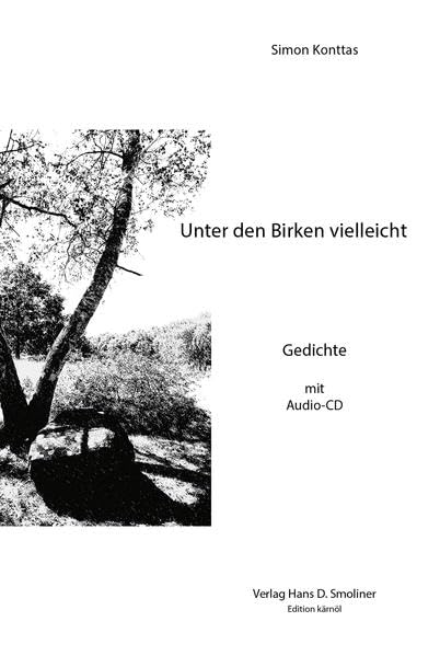 Unter den Birken vielleicht: Gedichte mit Audio-CD Poetry