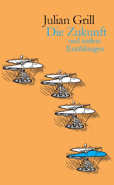 Die Zukunft und andere Erzählungen Contemporary literature