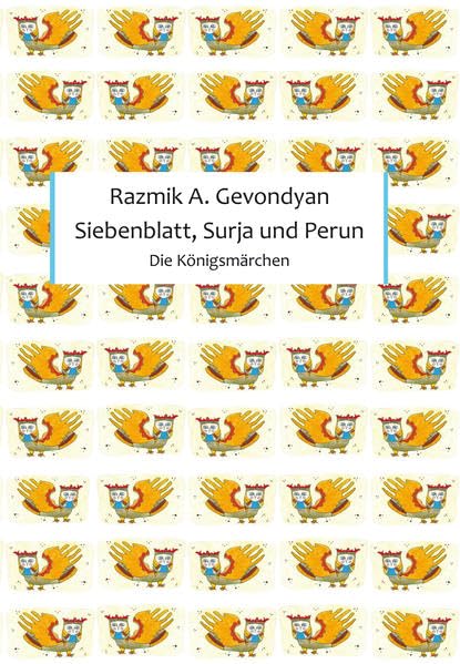 Siebenblatt, Surja und Perun: Die Königsmärchen Fairy Tales & Legends