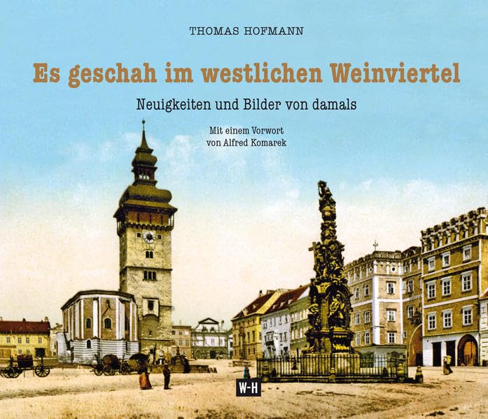 Es geschah im westlichen Weinviertel book