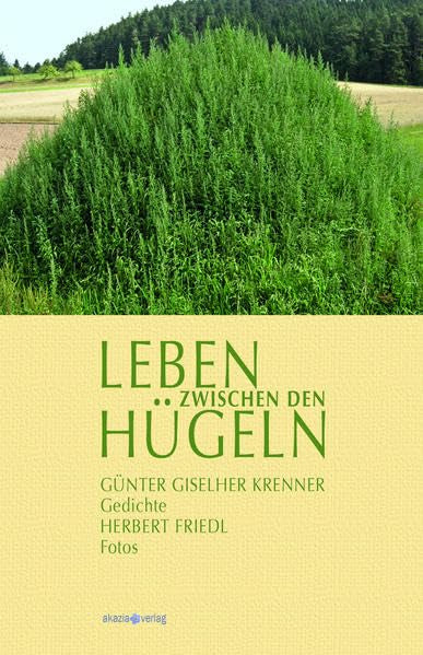 Leben zwischen den Hügeln Poetry