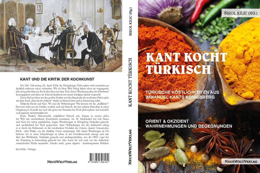KANT KOCHT TÜRKISCH: Türkische Köstlichkeiten aus Immanuel Kants Königsberg Leisure, Home & Garden