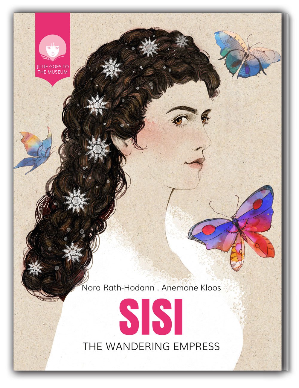 SISI - The Wandering Empress: The Life of Empress Elisabeth of Austria (JULIE GEHT INS MUSEUM) Politics & History