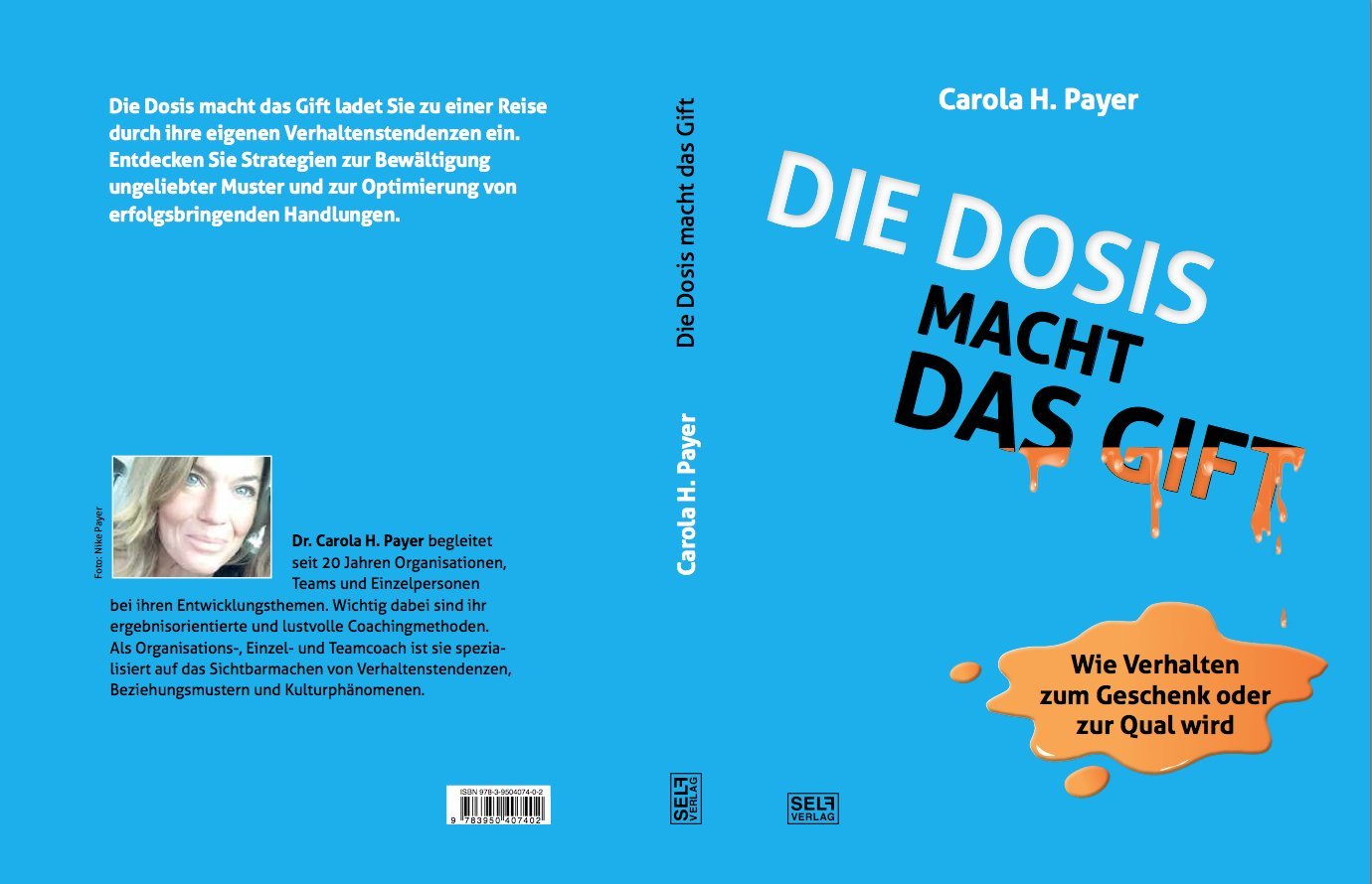 Die Dosis macht das Gift: Wie Verhalten zum Geschenk oder zur Qual wird Business, Finance & Career