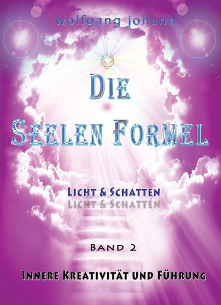 Die Seelenformel 02. Licht und Schatten Politics & History