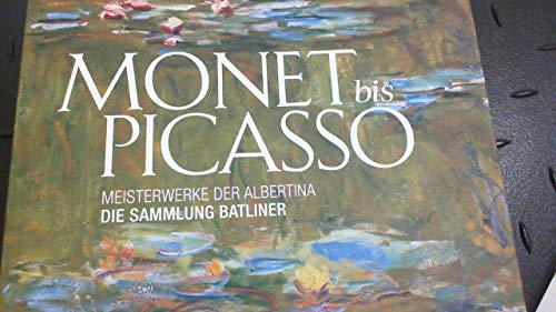 Monet bis Picasso: Meisterwerke der Albertina. Die Sammlung Batliner Film, Art & Culture
