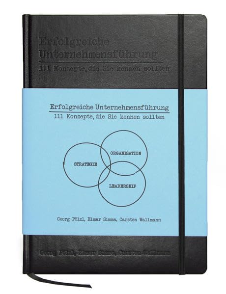 Erfolgreiche Unternehmensführung: 111 Konzepte, die Sie kennen sollten Law