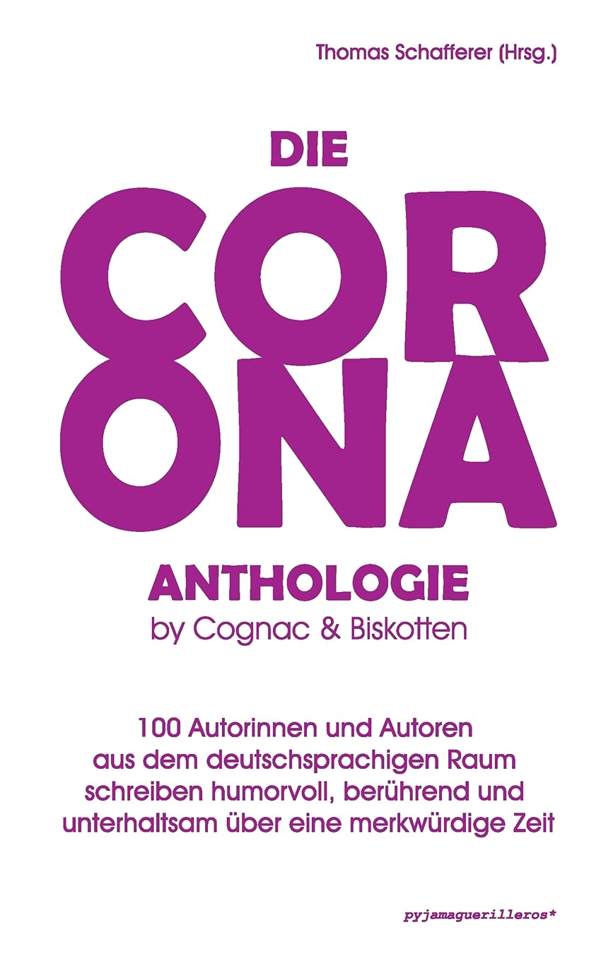 Die Corona-Anthologie. Historical Fiction