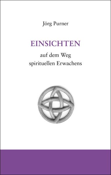 Einsichten auf dem Weg spirituellen Erwachens Religion & Esotericism