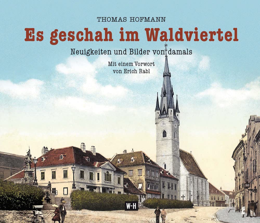 Es geschah im Waldviertel Leisure, Home & Garden