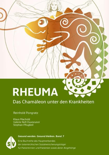 RHEUMA: Das Chamäleon unter den Krankheiten („Gesund werden. Gesund bleiben.“) Health, Nutrition & Fitness