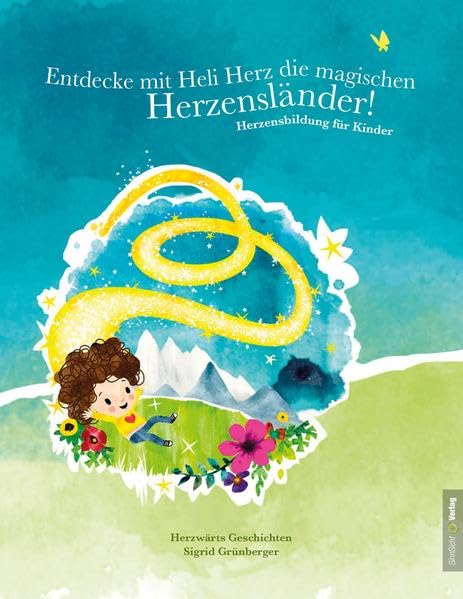 Entdecke mit Heli Herz die magischen Herzensländer! Non-fiction