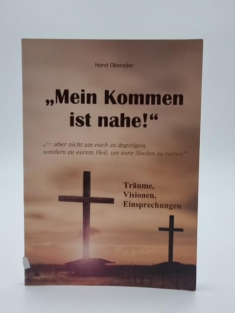 Mein Kommen ist nahe Books