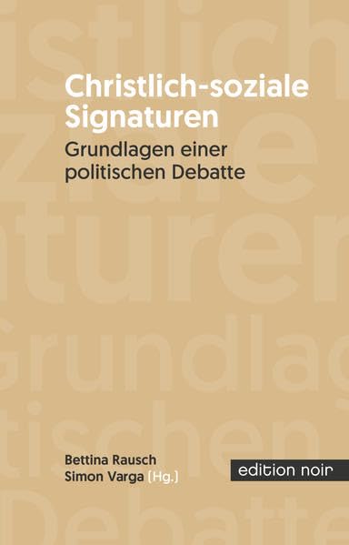 christlich-soziale Signaturen Politics & History
