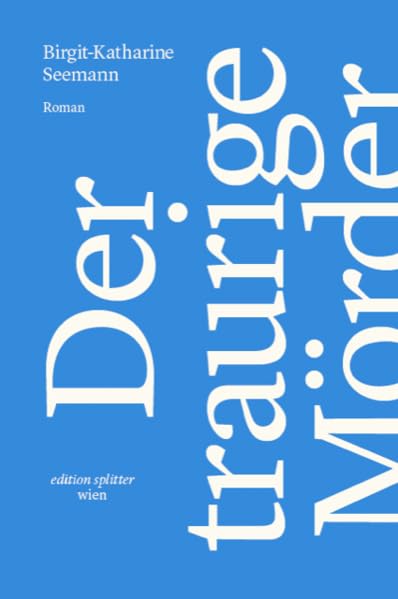 Der traurige Mörder von Sanssouci: Debütroman/Roman Law