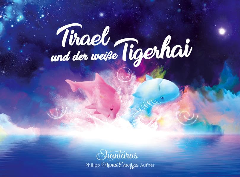 Tirael und der weiße Tigerhai Health, Nutrition & Fitness