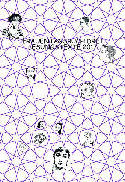 FRAUENTAGSBUCH DREI: Lesungstexte 2017 Contemporary literature