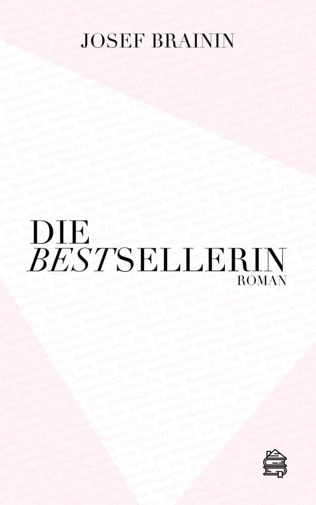 Die Bestsellerin: Roman Contemporary literature