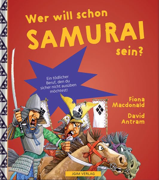 WER WILL SCHON Samurai sein?: Ein tödlicher Beruf, den du sicher nicht ausüben möchtest Manga