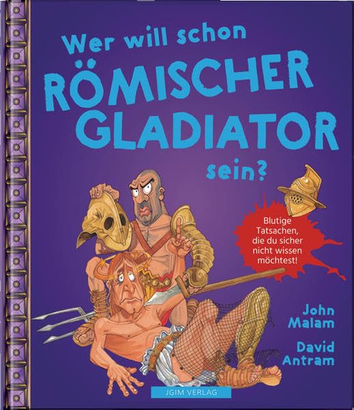 WER WILL SCHON Römischer Gladiator sein?: Blutige Tatsachen, die du sicher nicht wissen möchtest Manga