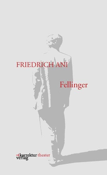 Product Image: Fellinger: Ein Drehbuch