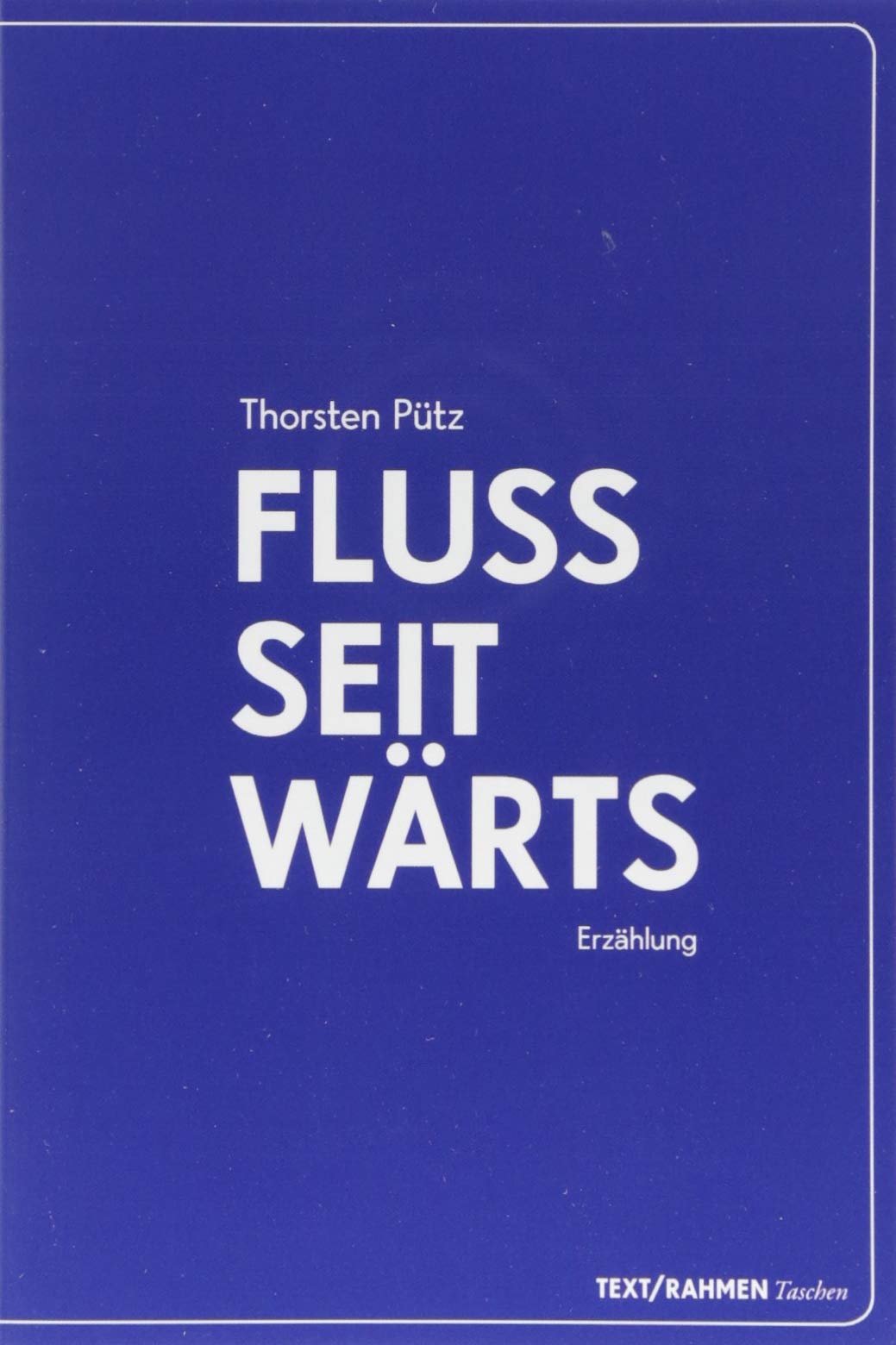 Flussseitwärts Contemporary literature Books