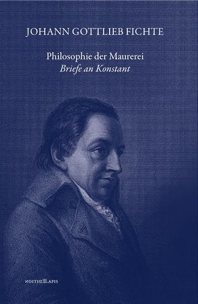 Philosophie der Maurerei: Briefe an Konstant Essays & Short Stories