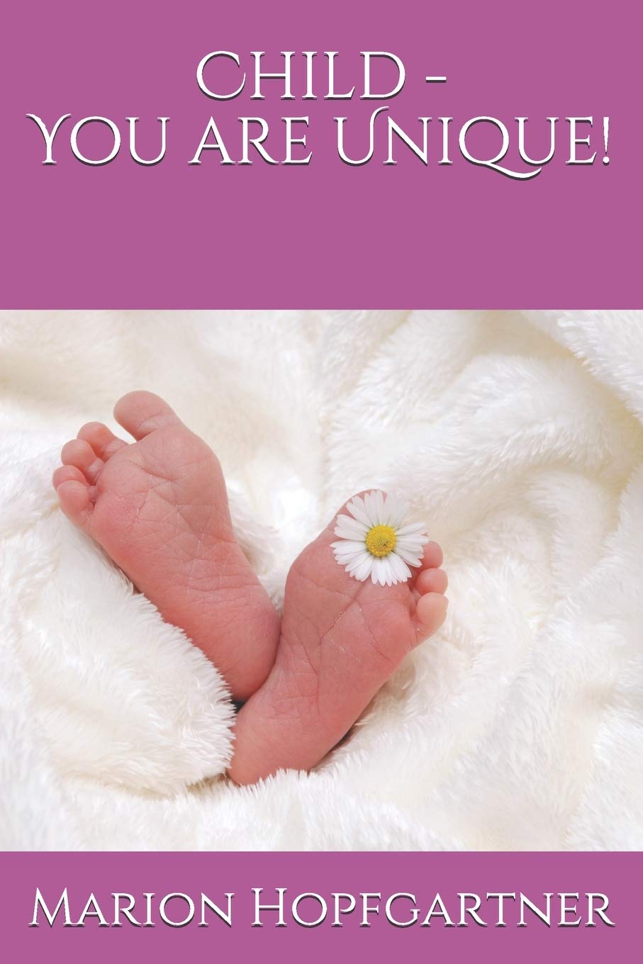 Child - You are Unique! Study Guides