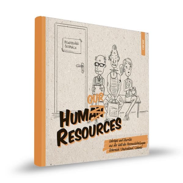HUMOUR RESOURCES: Schräges und Skurriles aus der Welt der Personalabteilungen Contemporary literature