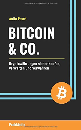 Bitcoin & Co.: Kryptowährungen sicher kaufen, verwalten und verwahren Business, Finance & Career
