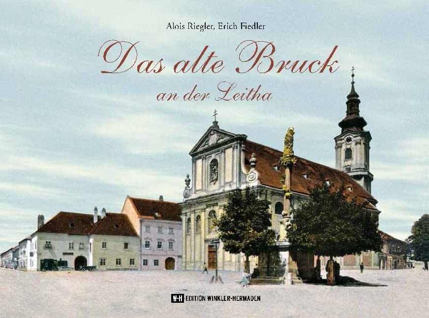 Das alte Bruck an der Leitha Politics & History