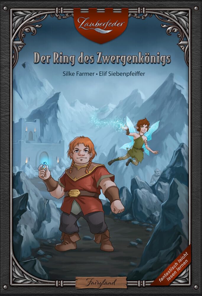 Der Ring des Zwergenkönigs (Zauberfeder) Novels & Short Stories