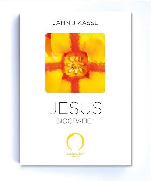 Die Jesus Biografie: Mein Leben auf Erden Teil I Memories