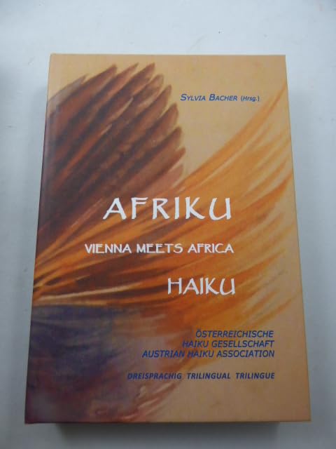Afriku - Vienna meets Africa: Haiku Contemporary literature