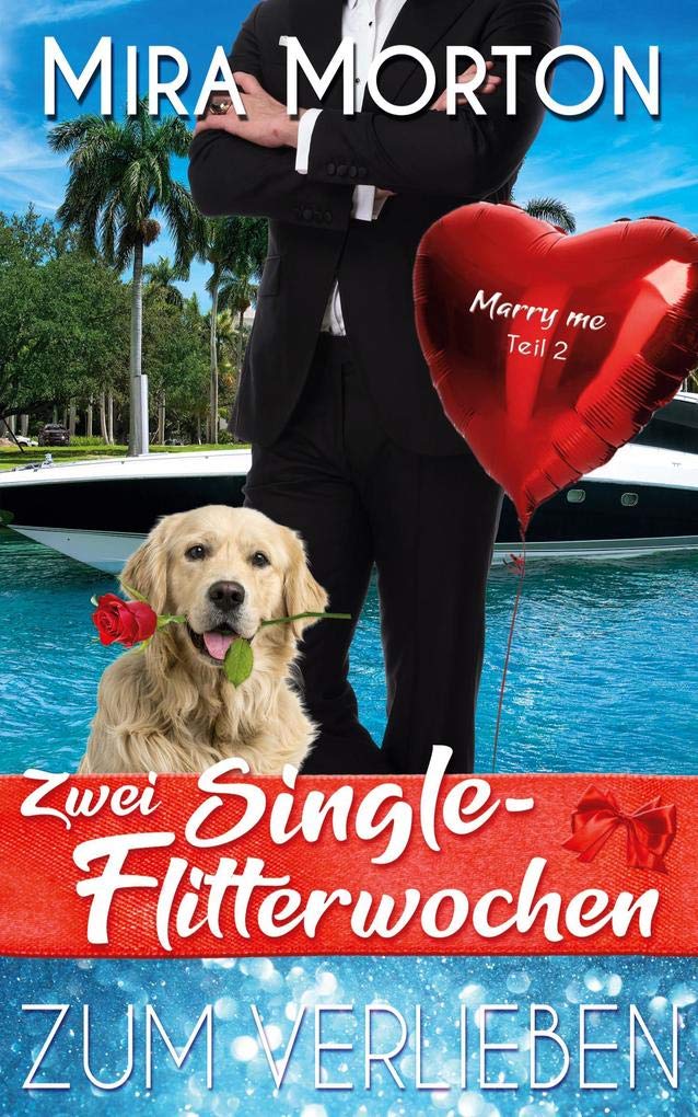 Zwei Singleflitterwochen zum Verlieben Contemporary literature