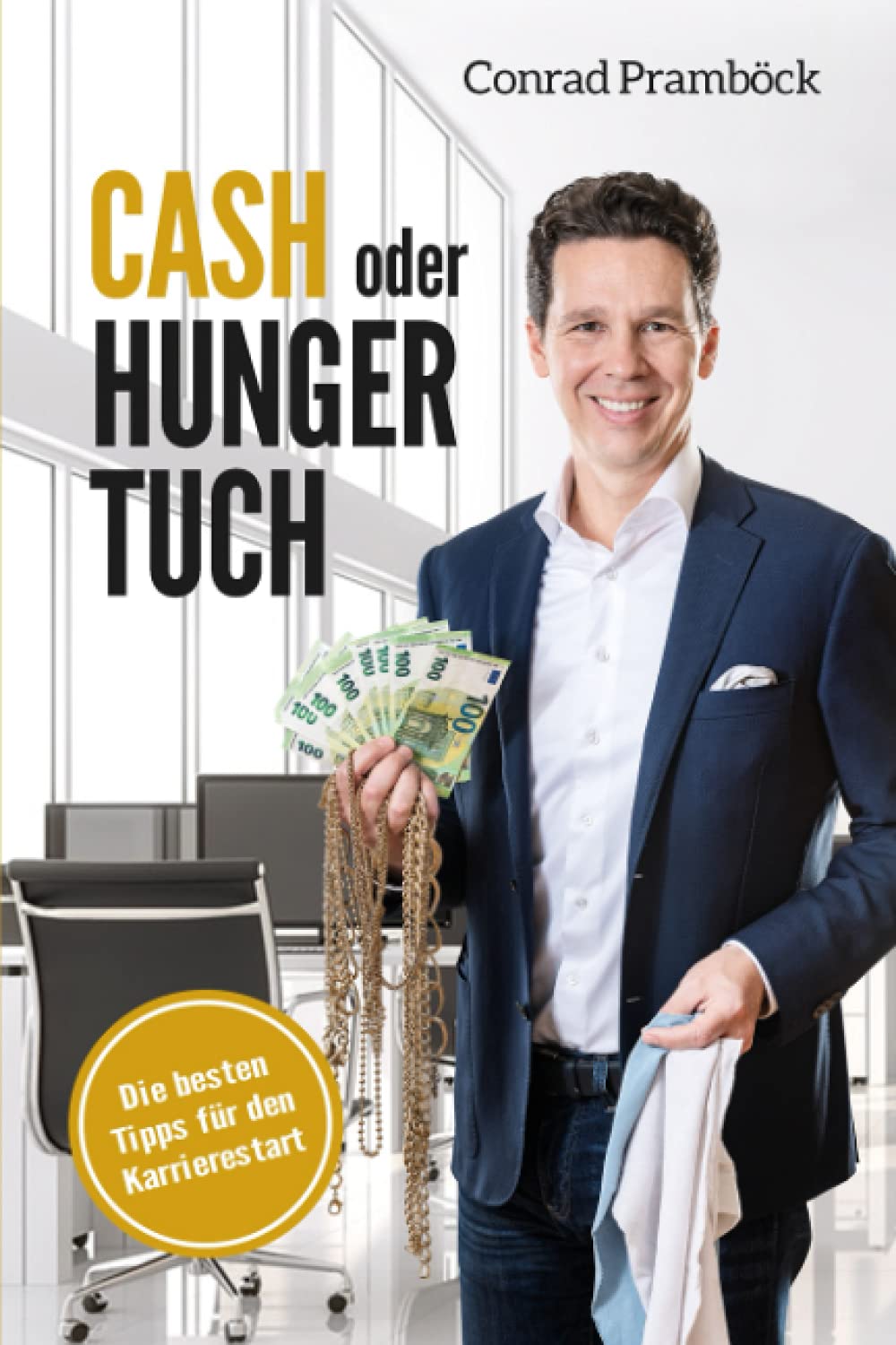 Cash oder Hungertuch: Die besten Tipps für den Karrierestart Business, Finance & Career