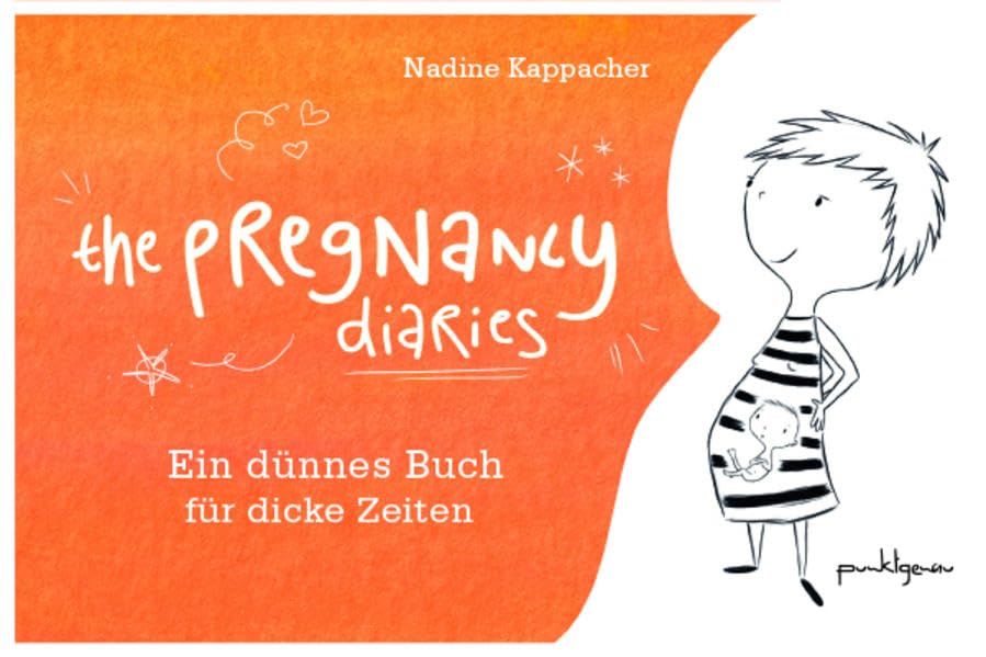 Pregnancy Diaries: Ein dünnes Buch für dicke Zeiten Parents & Children