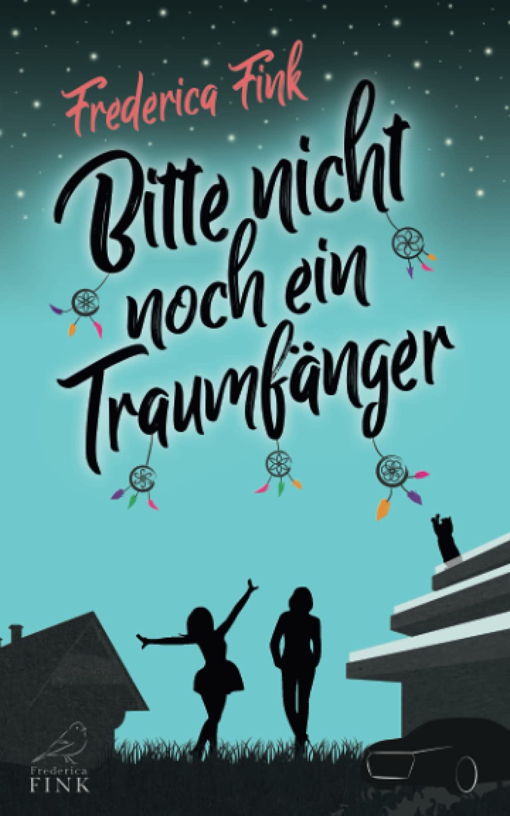 Bitte nicht noch ein Traumfänger: Ein lesbischer Liebesroman mit Humor LGBTQ+