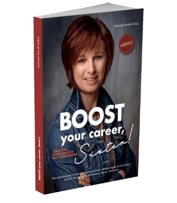 Boost your career, Sister! - Das Kompakt-Buch |GABRIELE STRODL-SOLLAK Books