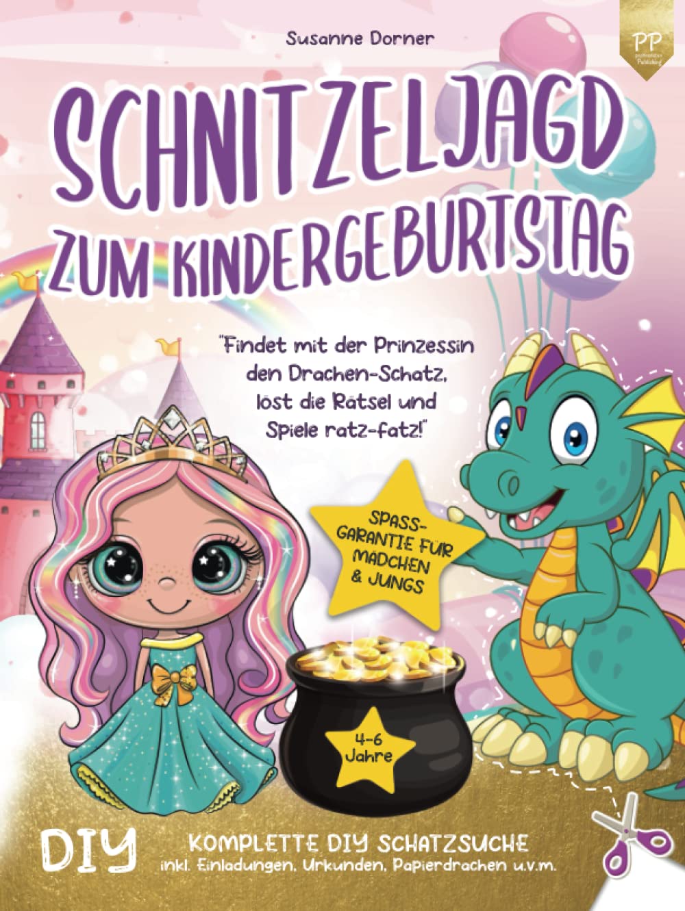 Schnitzeljagd Kindergeburtstag: 4 bis 6 Jahre | Findet mit der Prinzessin den Drachen-Schatz, löst die Rätsel und Spiele ratz-fatz! Komplette DIY ... Einladungen, Urkunden, Papierdrachen u.v.m. Lifestyle